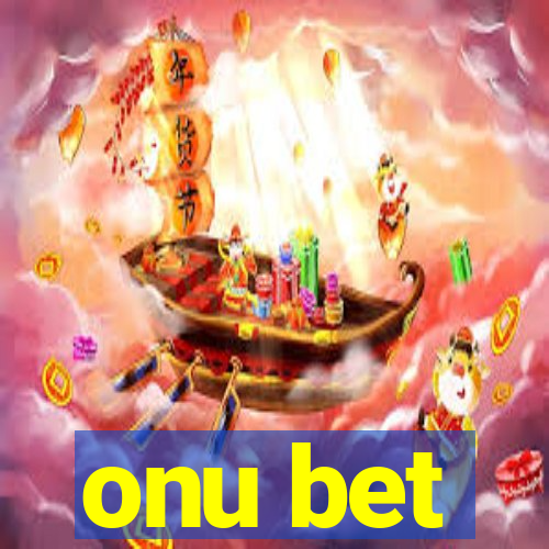 onu bet